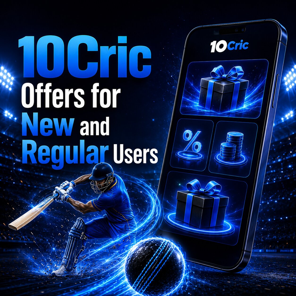 10Cric Offers for New and Regular Users