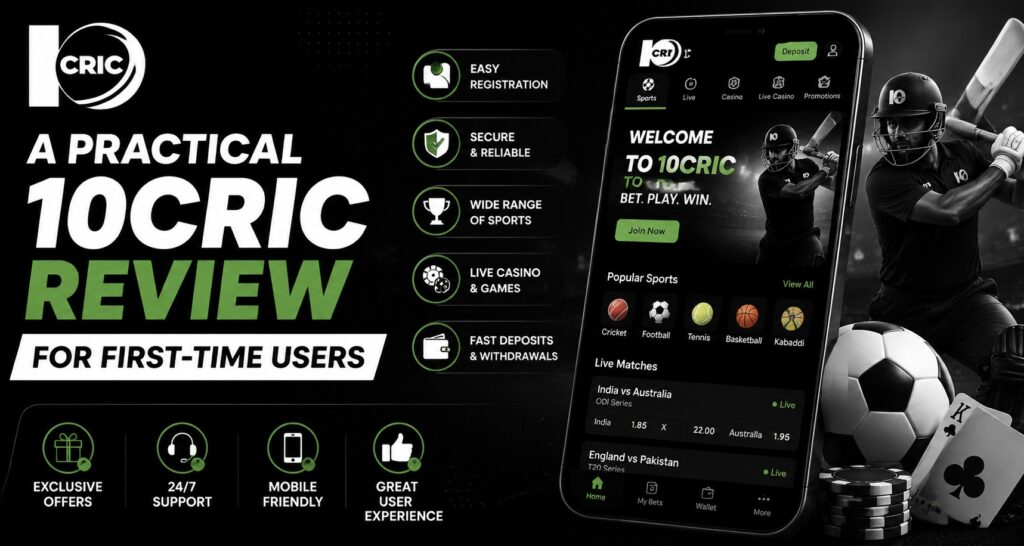 A Practical 10Cric Review for First-Time Users