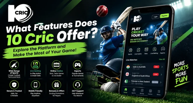 What Features Does 10 Cric Offer?