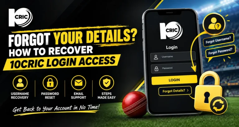 Forgot Your Details? How to Recover 10Cric Login Access