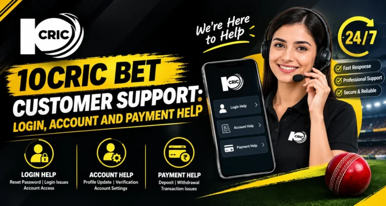 10Cric Bet Customer Support: Login, Account and Payment Help