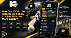 How Can 10Cric Live Help Users Follow Cricket Matches More Easily?